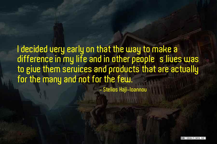 Stelios Haji-Ioannou Quotes 630505 Stelios Haji-Ioannou Quotes 630505