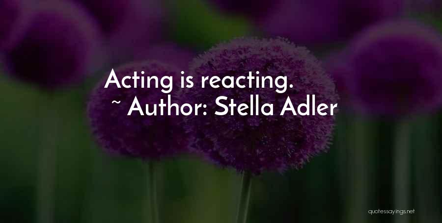 Stella Adler Quotes 1597697
