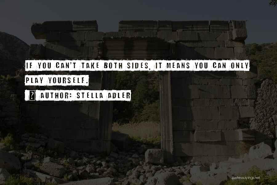 Stella Adler Quotes 1618529