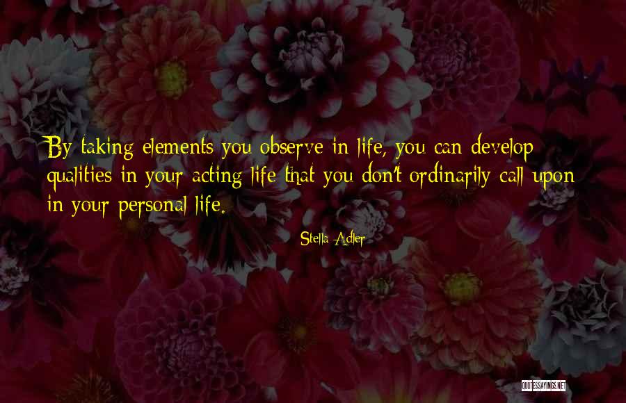 Stella Adler Quotes 2162148 Stella Adler Quotes 2162148