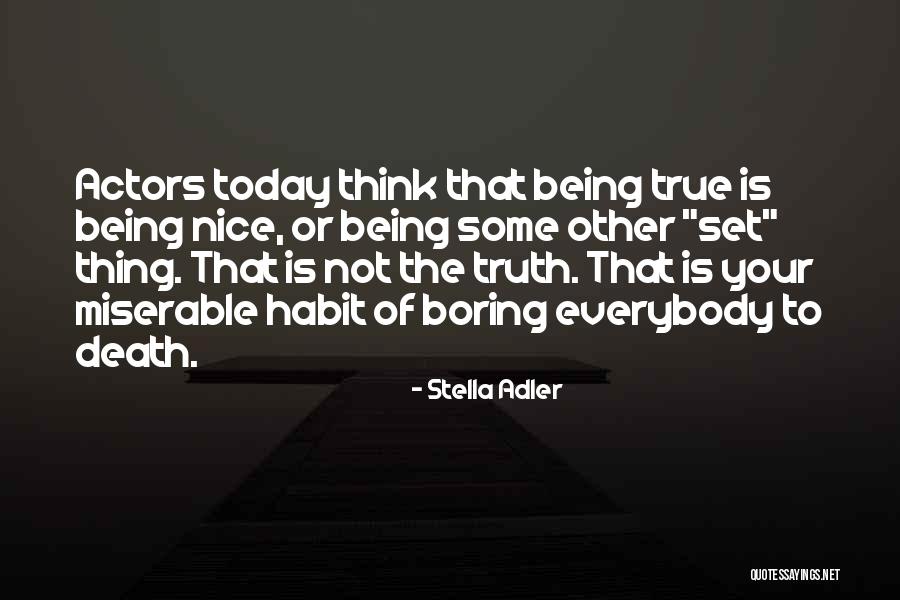 Stella Adler Quotes 269545 Stella Adler Quotes 269545