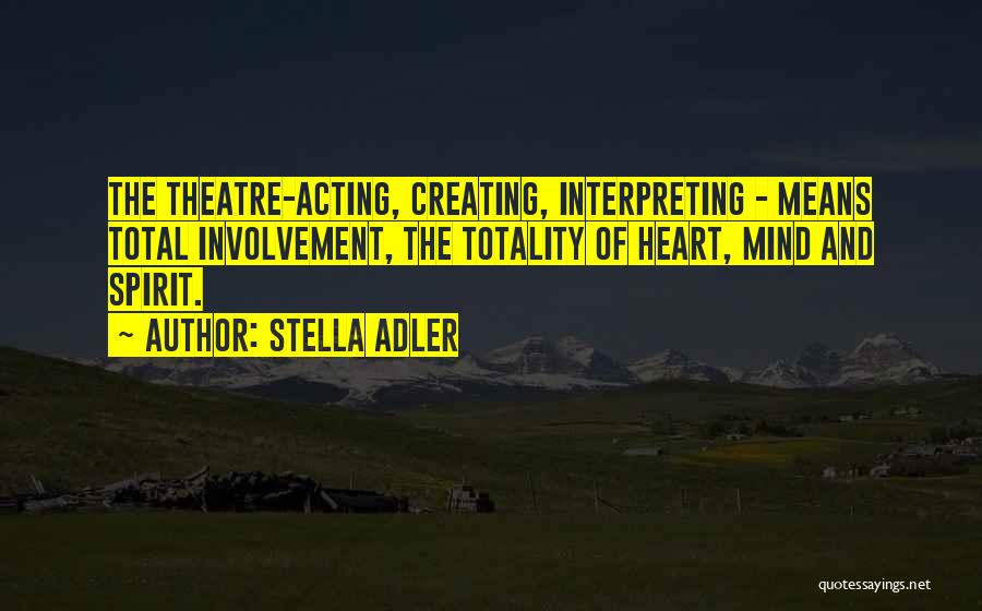 Stella Adler Quotes 456168
