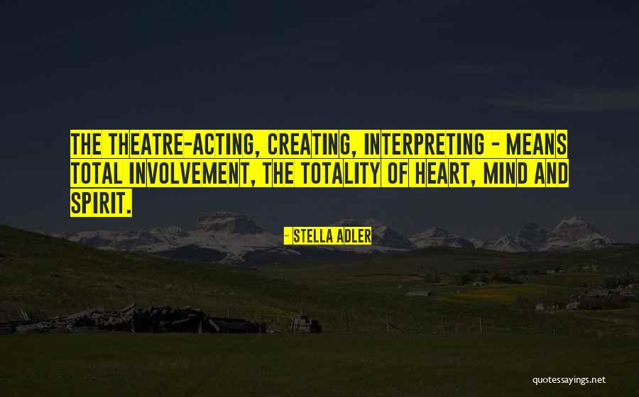 Stella Adler Quotes 456168