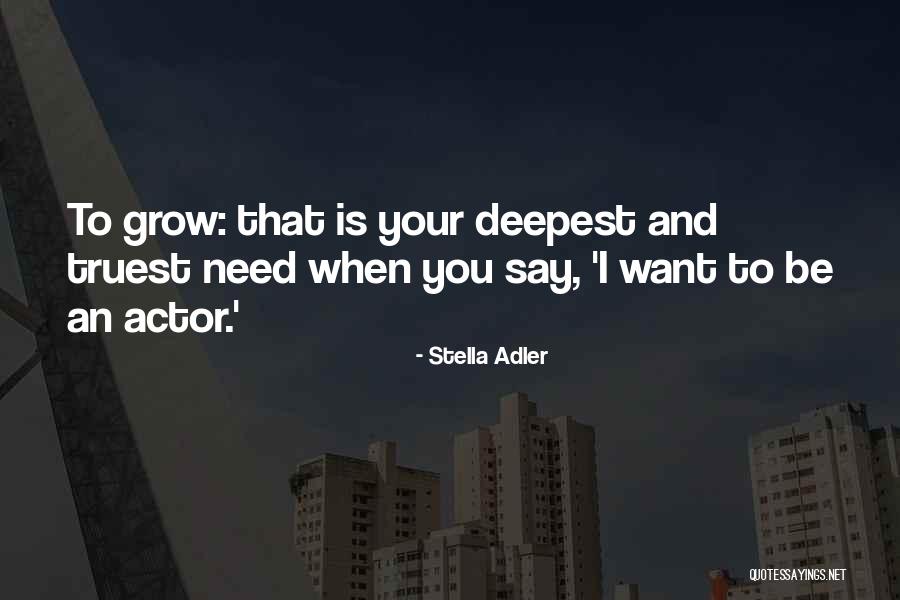 Stella Adler Quotes 472145