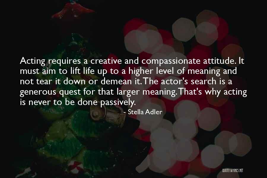 Stella Adler Quotes 490429