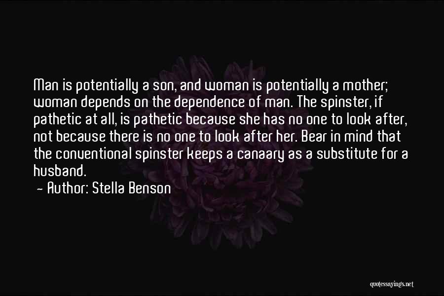 Stella Benson Quotes 1721107