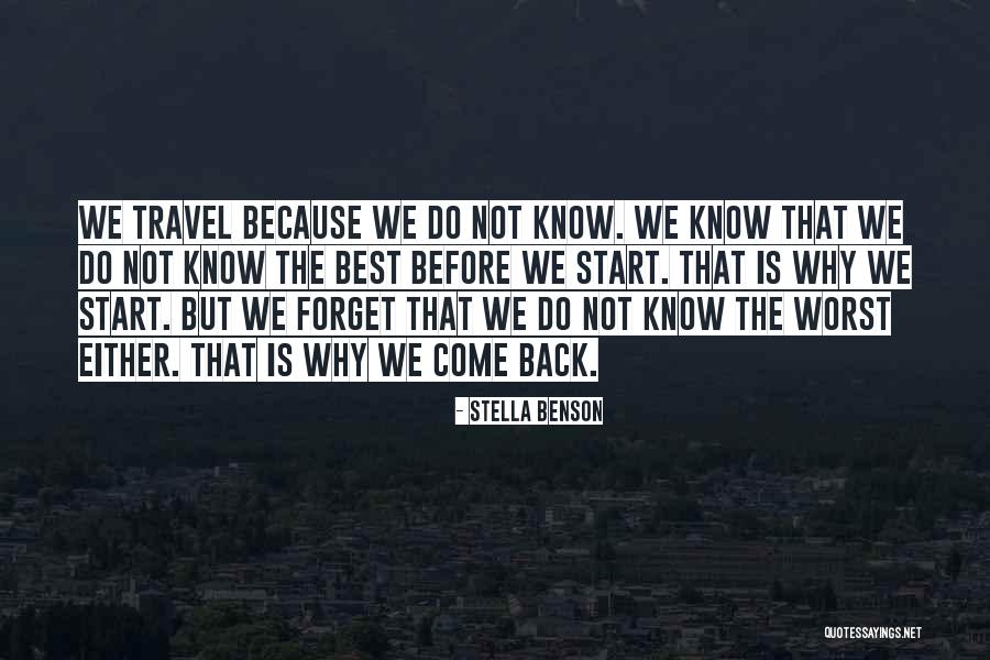 Stella Benson Quotes 1800799 Stella Benson Quotes 1800799