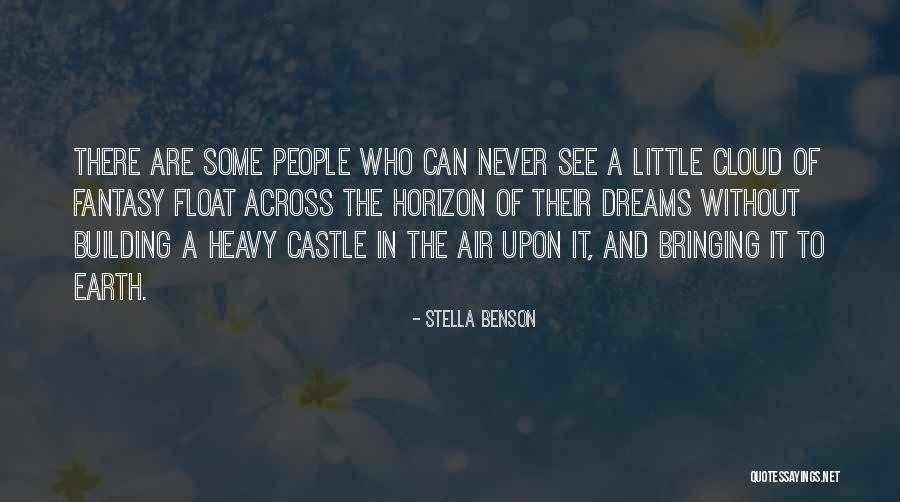 Stella Benson Quotes 2089777