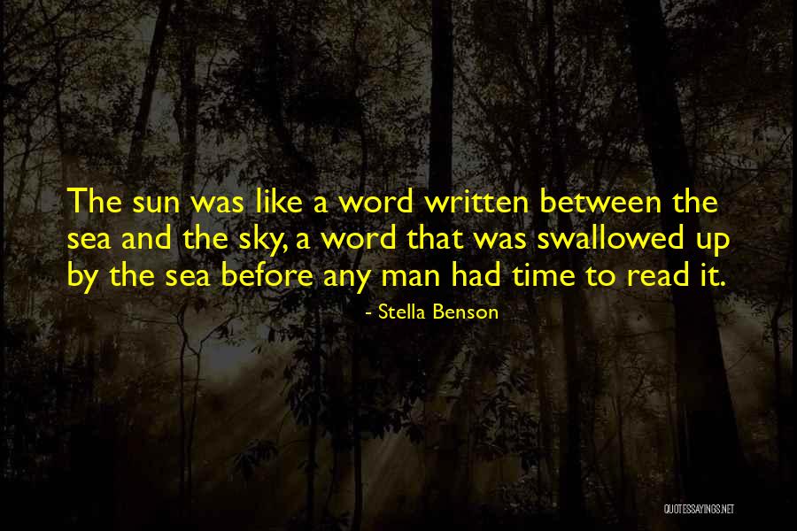 Stella Benson Quotes 471550 Stella Benson Quotes 471550
