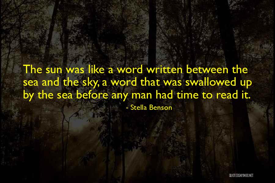 Stella Benson Quotes 471550