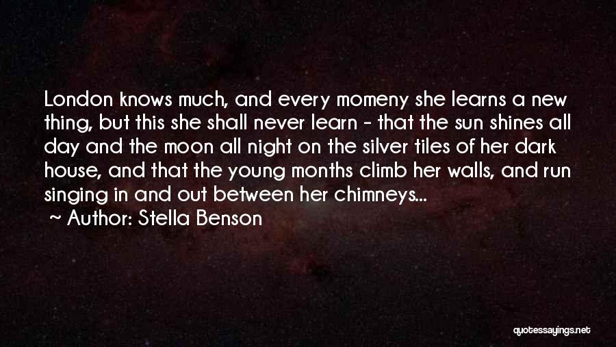 Stella Benson Quotes 630023