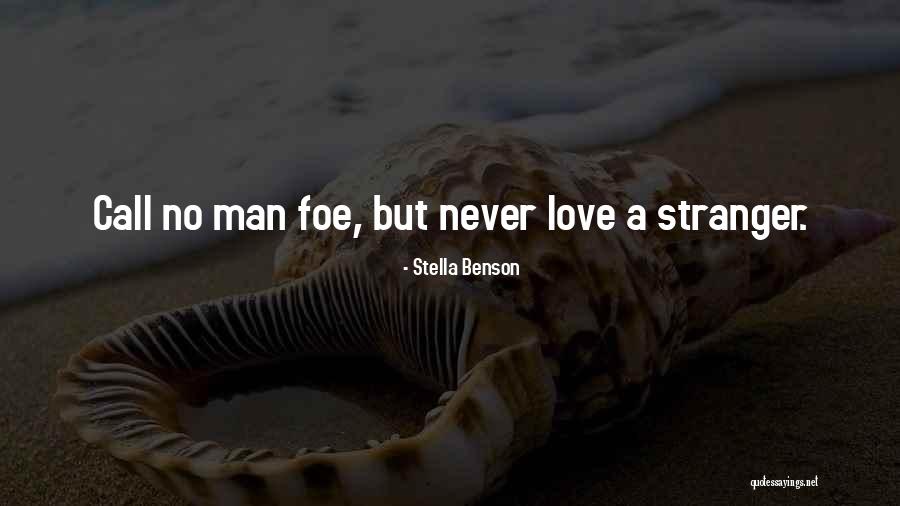 Stella Benson Quotes 709339 Stella Benson Quotes 709339