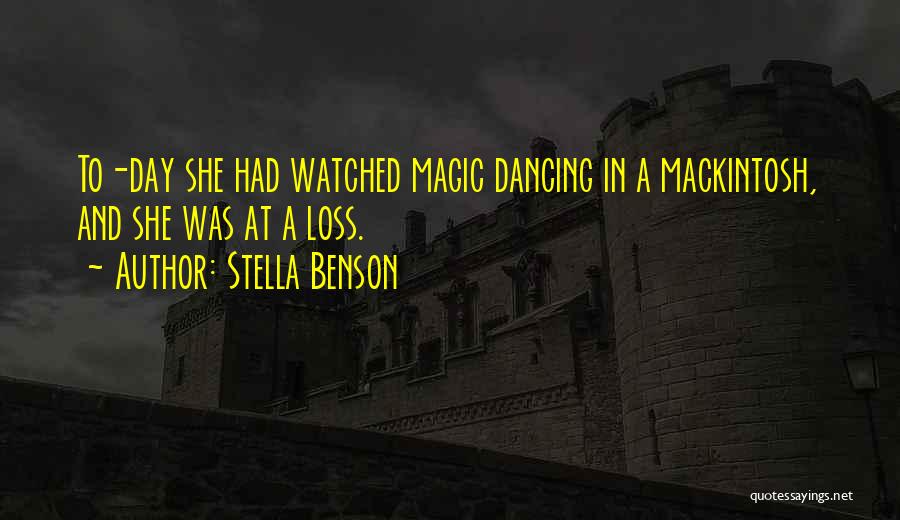 Stella Benson Quotes 739160