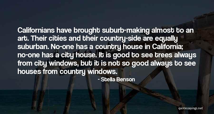 Stella Benson Quotes 756249