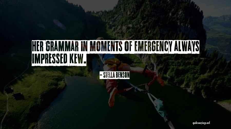 Stella Benson Quotes 823523 Stella Benson Quotes 823523