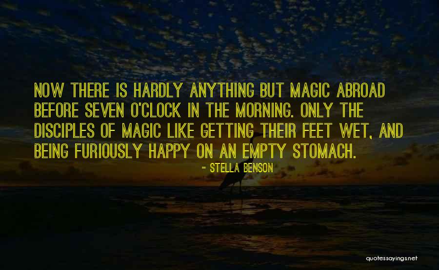 Stella Benson Quotes 849628