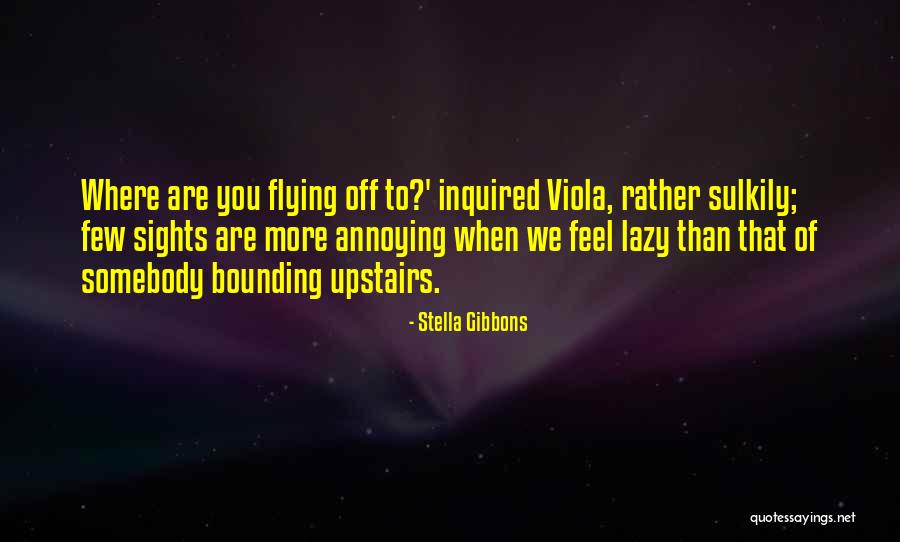 Stella Gibbons Quotes 1505776 Stella Gibbons Quotes 1505776