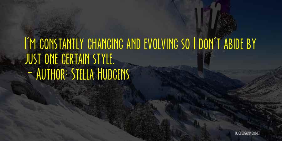 Stella Hudgens Quotes 670792