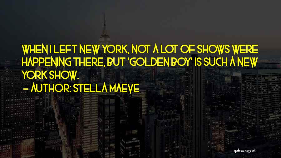 Stella Maeve Quotes 1988065