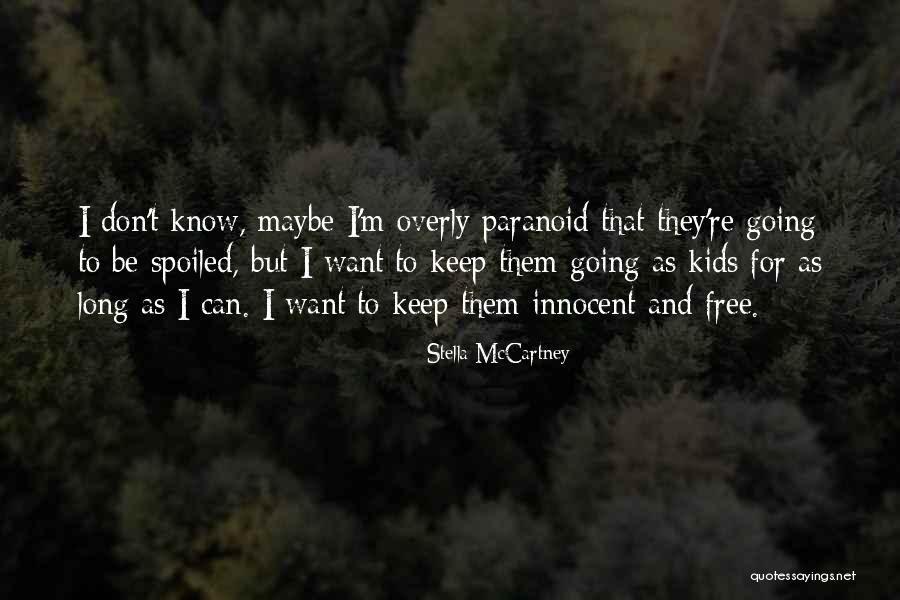 Stella McCartney Quotes 1161114 Stella McCartney Quotes 1161114