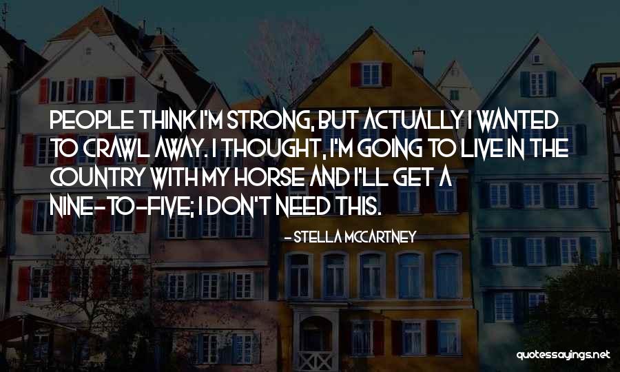 Stella McCartney Quotes 1450462 Stella McCartney Quotes 1450462