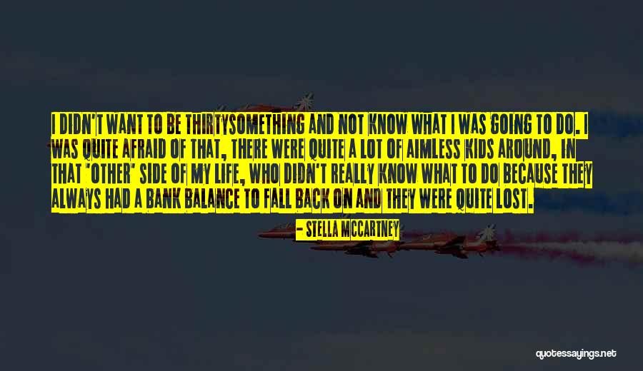 Stella McCartney Quotes 1731831 Stella McCartney Quotes 1731831