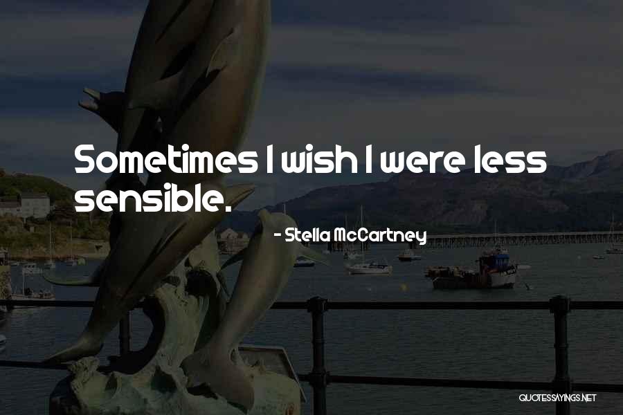 Stella McCartney Quotes 2174356 Stella McCartney Quotes 2174356