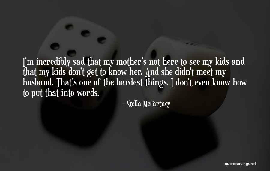 Stella McCartney Quotes 492010 Stella McCartney Quotes 492010