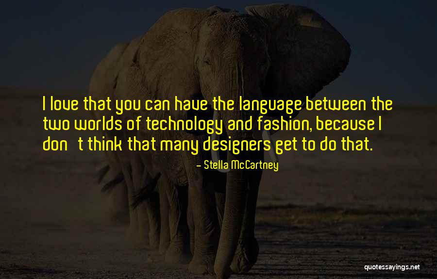 Stella McCartney Quotes 915761 Stella McCartney Quotes 915761