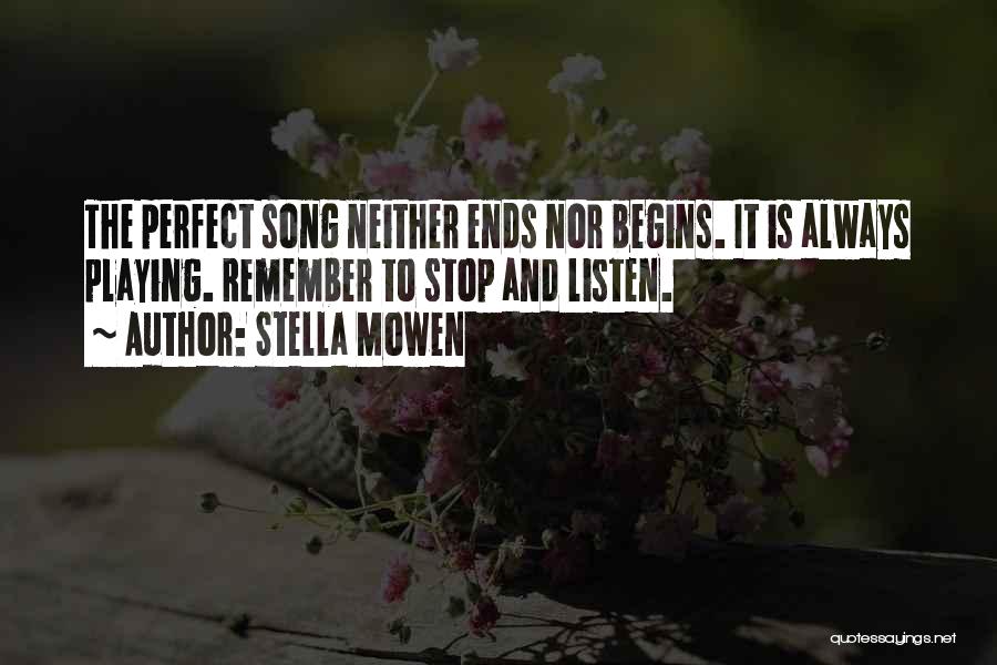 Stella Mowen Quotes 1362585