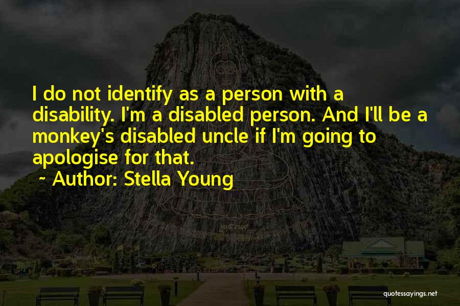 Stella Young Quotes 1325587