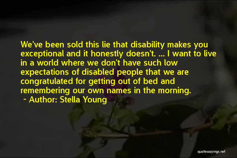 Stella Young Quotes 332571