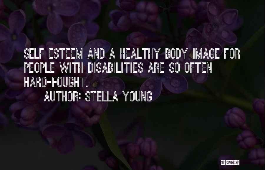 Stella Young Quotes 389248