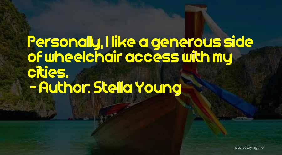 Stella Young Quotes 401105