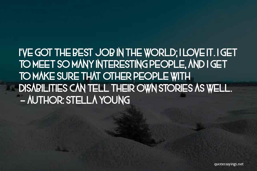 Stella Young Quotes 466400