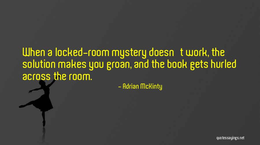 Stellah Nyanzi Quotes By Adrian McKinty Stellah Nyanzi Quotes By Adrian McKinty