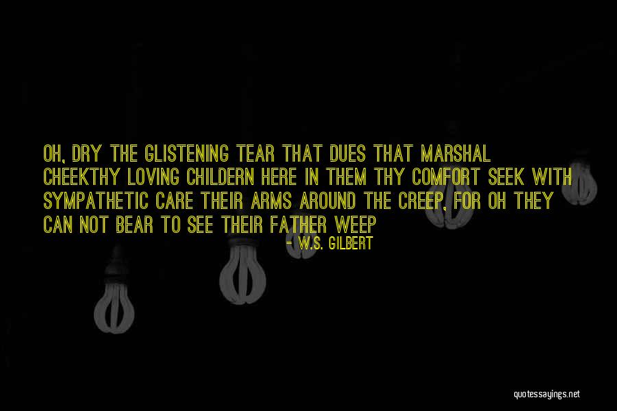 Stellah Nyanzi Quotes By W.S. Gilbert Stellah Nyanzi Quotes By W.S. Gilbert