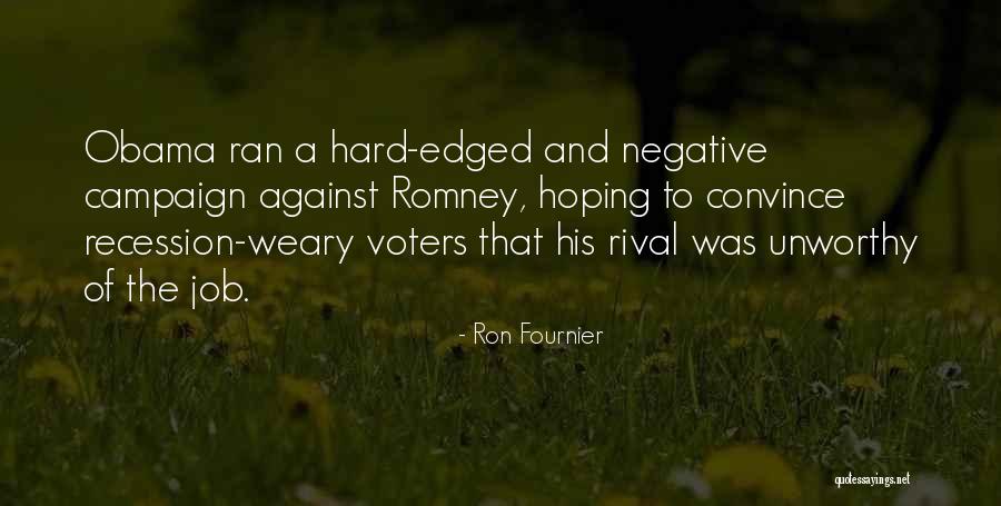 Stellaire Collection Quotes By Ron Fournier Stellaire Collection Quotes By Ron Fournier