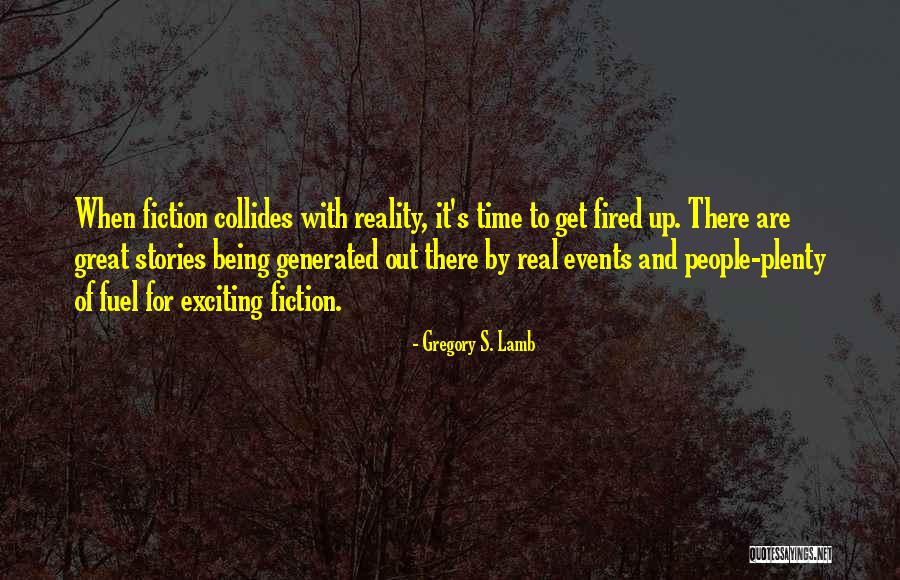 Stellar Quotes By Gregory S. Lamb