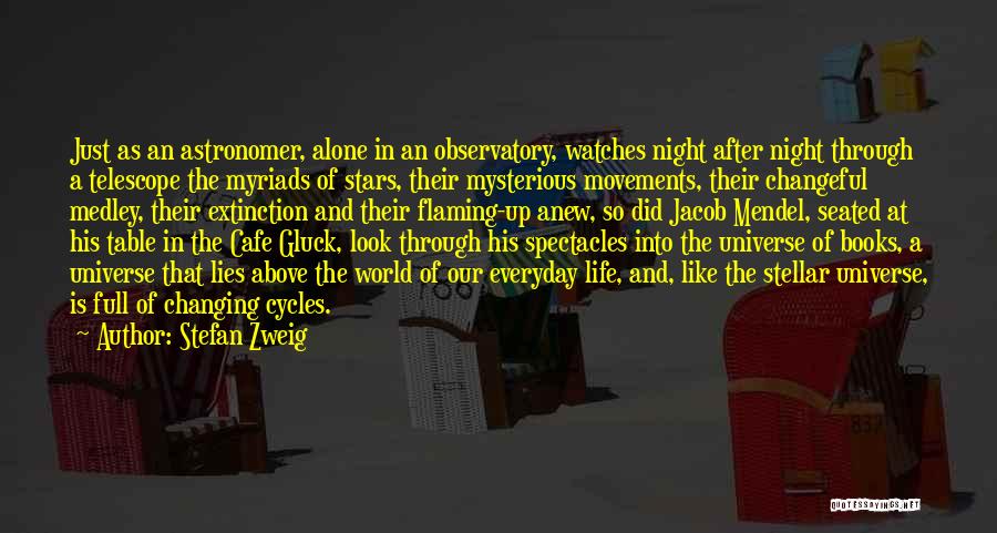 Stellar Quotes By Stefan Zweig