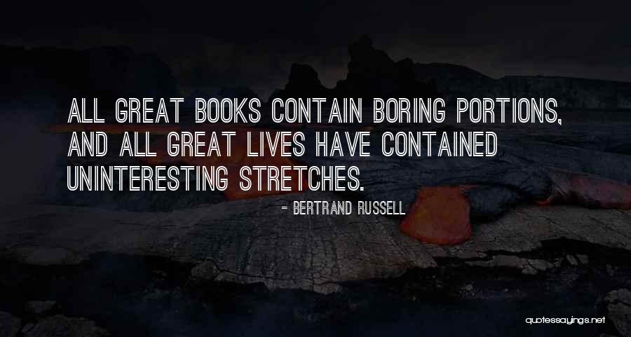 Stelling Huren Quotes By Bertrand Russell