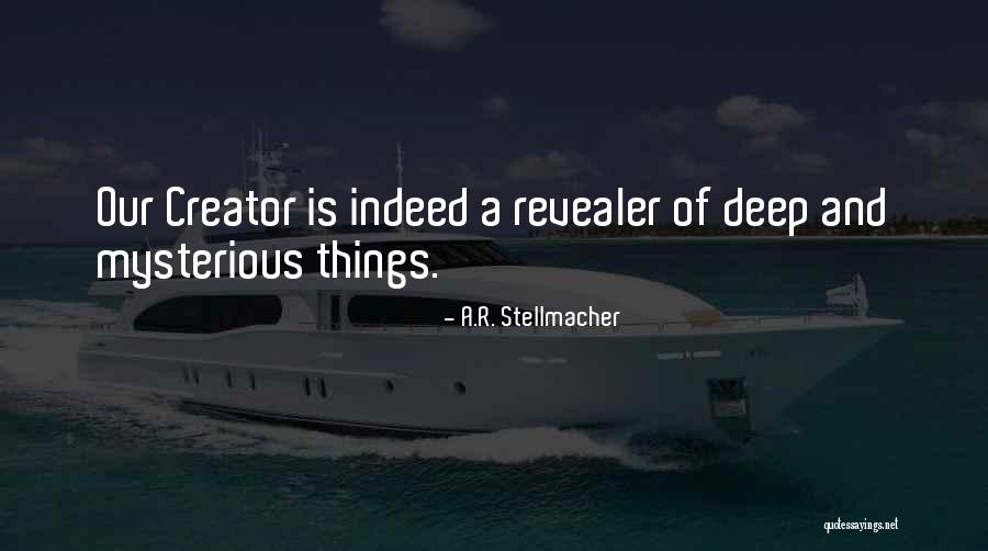 Stellmacher Quotes By A.R. Stellmacher Stellmacher Quotes By A.R. Stellmacher