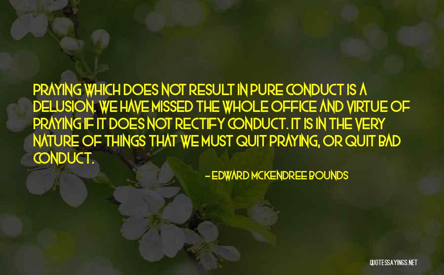Stellmacher Quotes By Edward McKendree Bounds Stellmacher Quotes By Edward McKendree Bounds