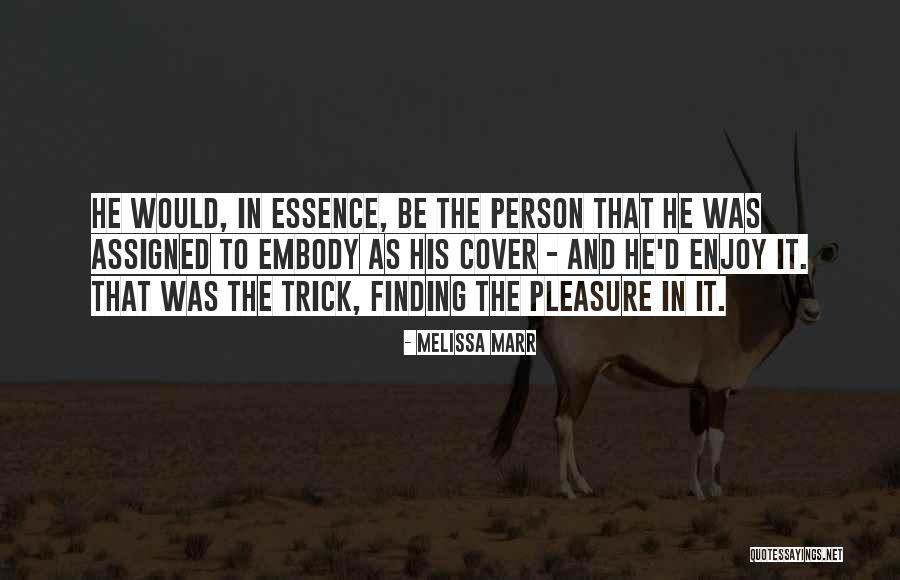 Stellmann Baumaschinen Quotes By Melissa Marr Stellmann Baumaschinen Quotes By Melissa Marr