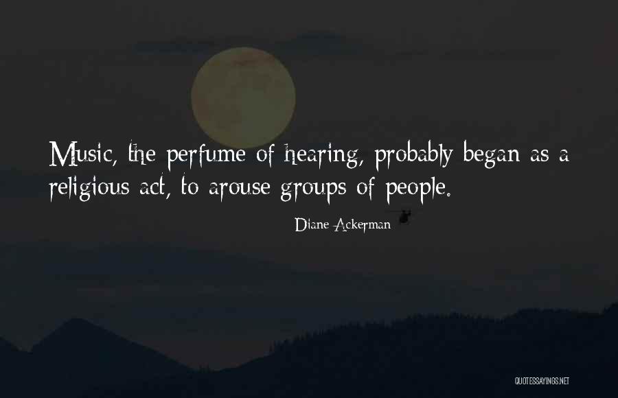Stellschluessel Quotes By Diane Ackerman Stellschluessel Quotes By Diane Ackerman