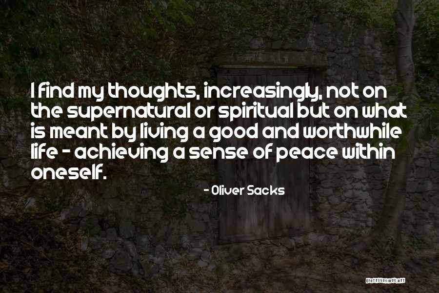 Stelluti Kerr Quotes By Oliver Sacks Stelluti Kerr Quotes By Oliver Sacks