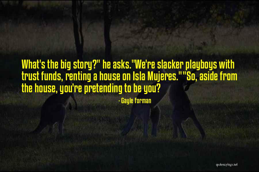 Stelmackis Market Quotes By Gayle Forman Stelmackis Market Quotes By Gayle Forman