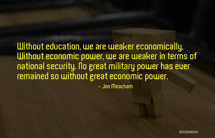 Stelsel Adalah Quotes By Jon Meacham Stelsel Adalah Quotes By Jon Meacham