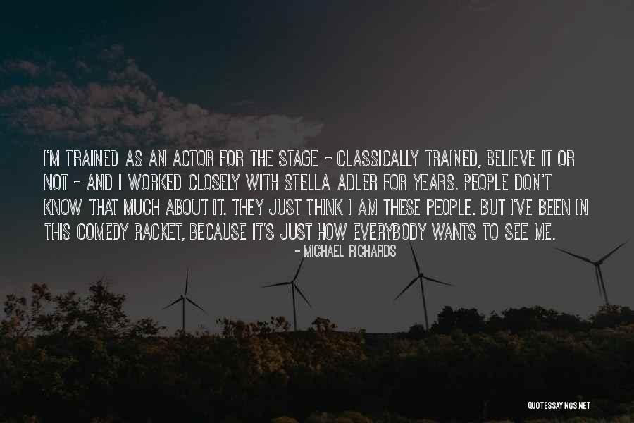Stelsel Adalah Quotes By Michael Richards Stelsel Adalah Quotes By Michael Richards