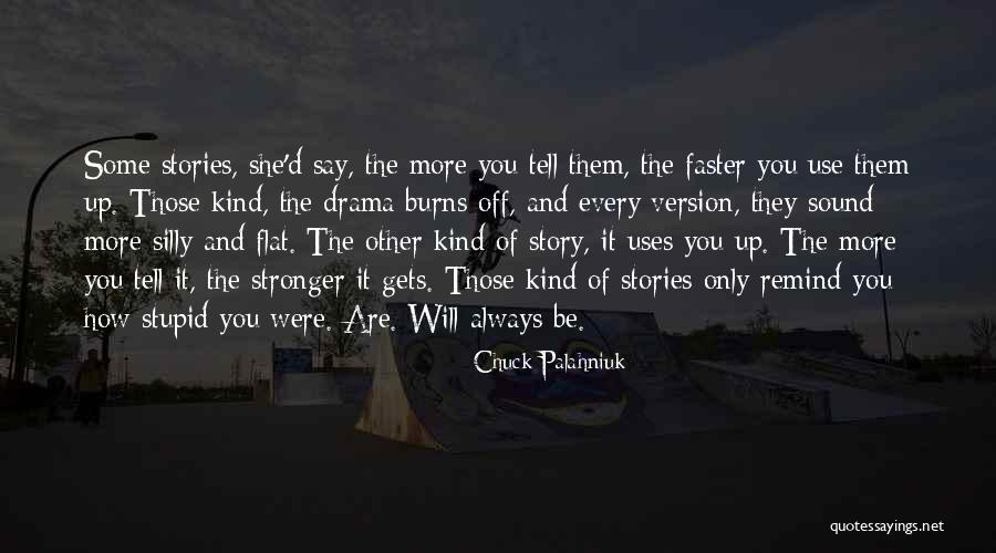 Stelzig Saddlery Quotes By Chuck Palahniuk Stelzig Saddlery Quotes By Chuck Palahniuk
